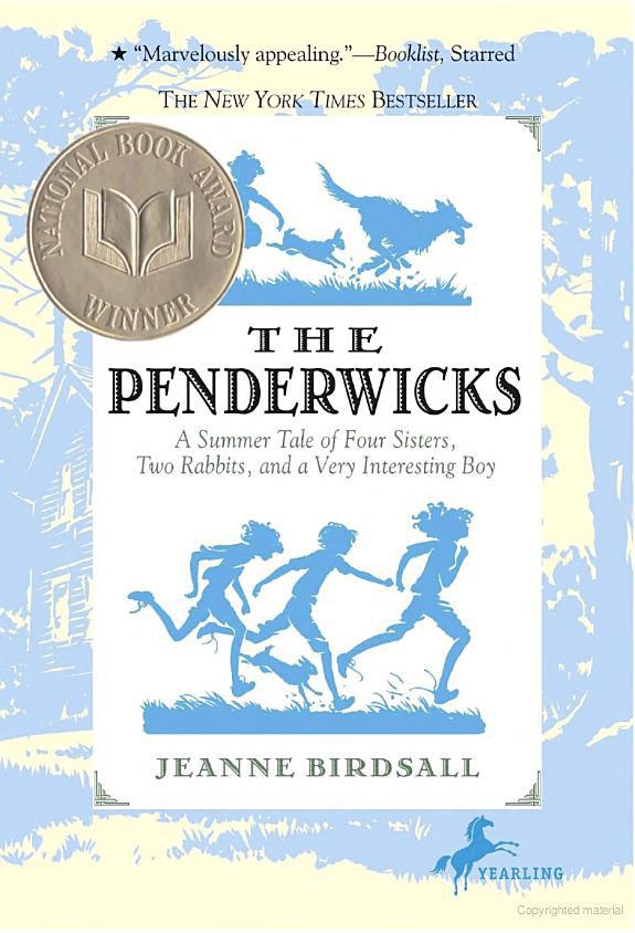 The Penderwicks A Summer Tale Of Four Sisters Two Rabbits And A Very Interesting Boy Jeanne Birdsall