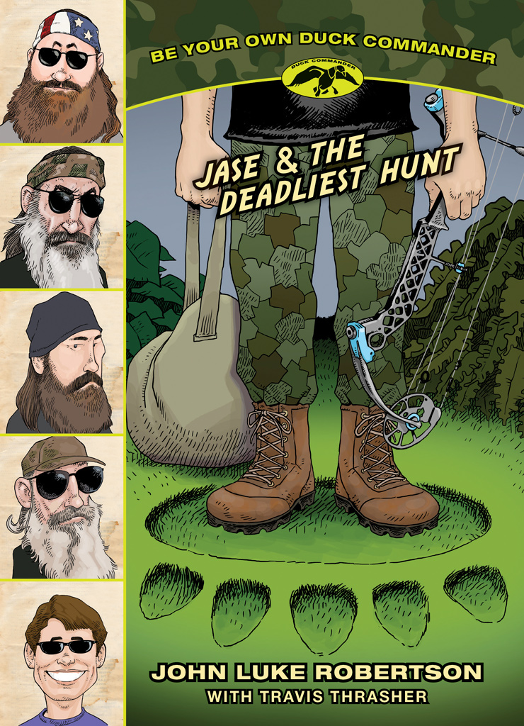 Jase The Deadliest Hunt John Luke Robertson