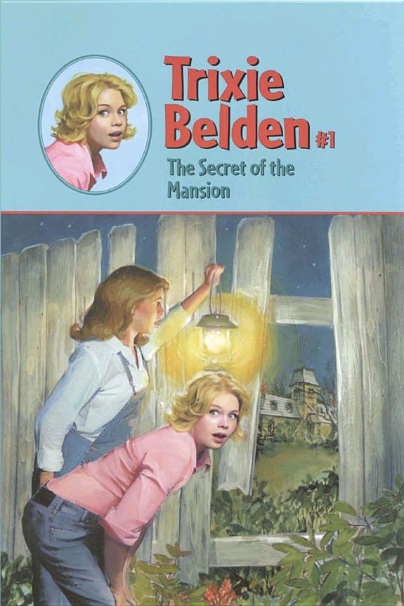 Trixie Belden 01 Secret Of The Mansion Julie Campbell