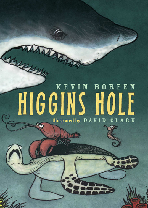 Higgins Hole Kevin Boreen