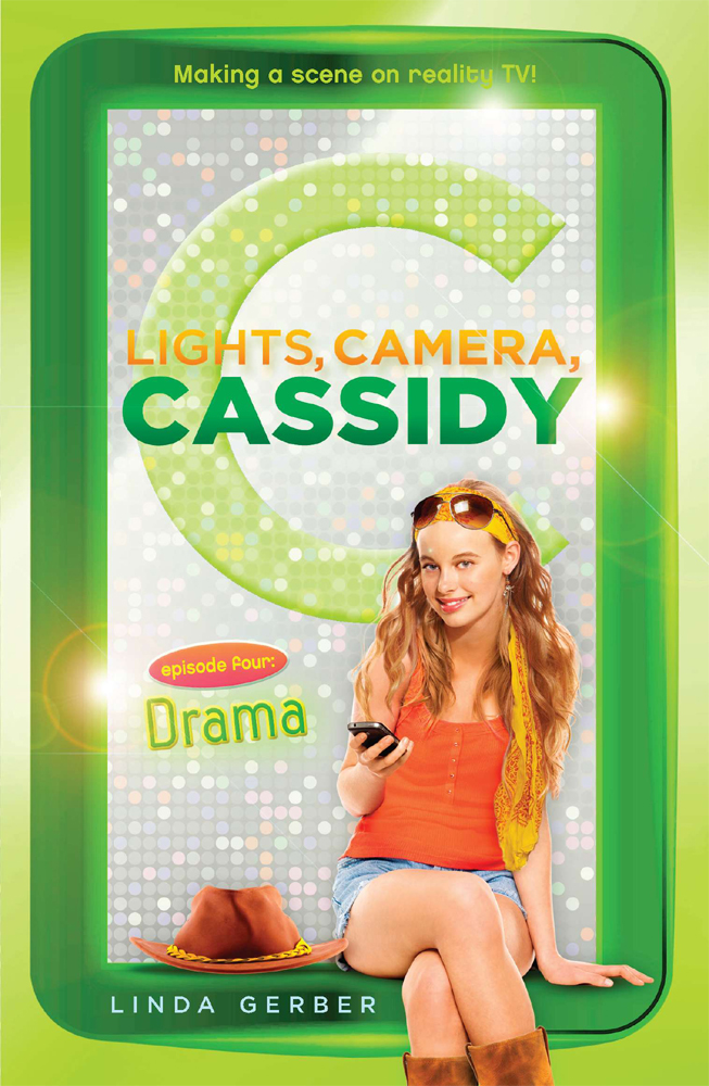 Lights Camera Cassidy Drama Linda Gerber