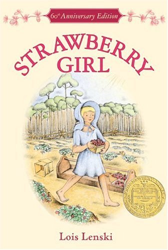 Strawberry Girl Lois Lenski