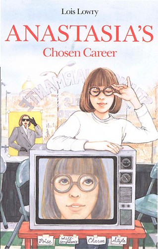 Anastasia 7 Anastasias Chosen Career Lois Lowry