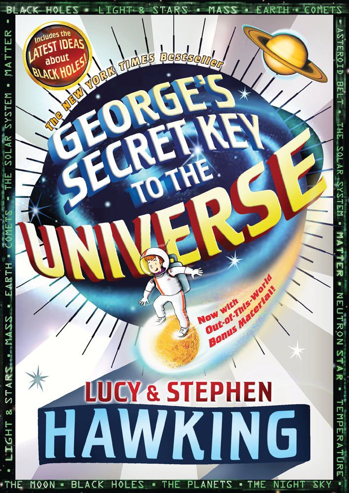 Georges Secret Key To The Universe Stephen Hawking Lucy Hawking