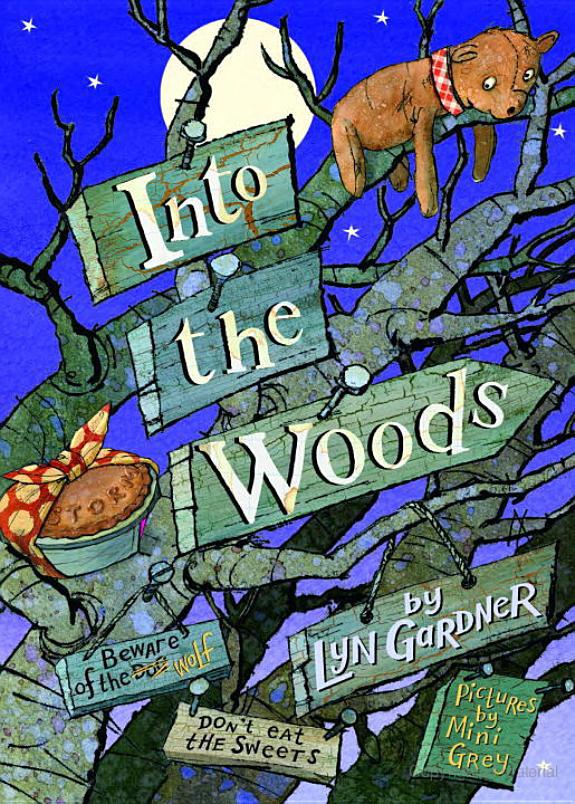Into The Woods Lyn Gardner