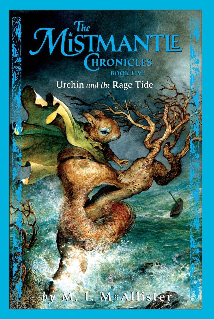 Urchin And The Rage Tide M I Mcallister