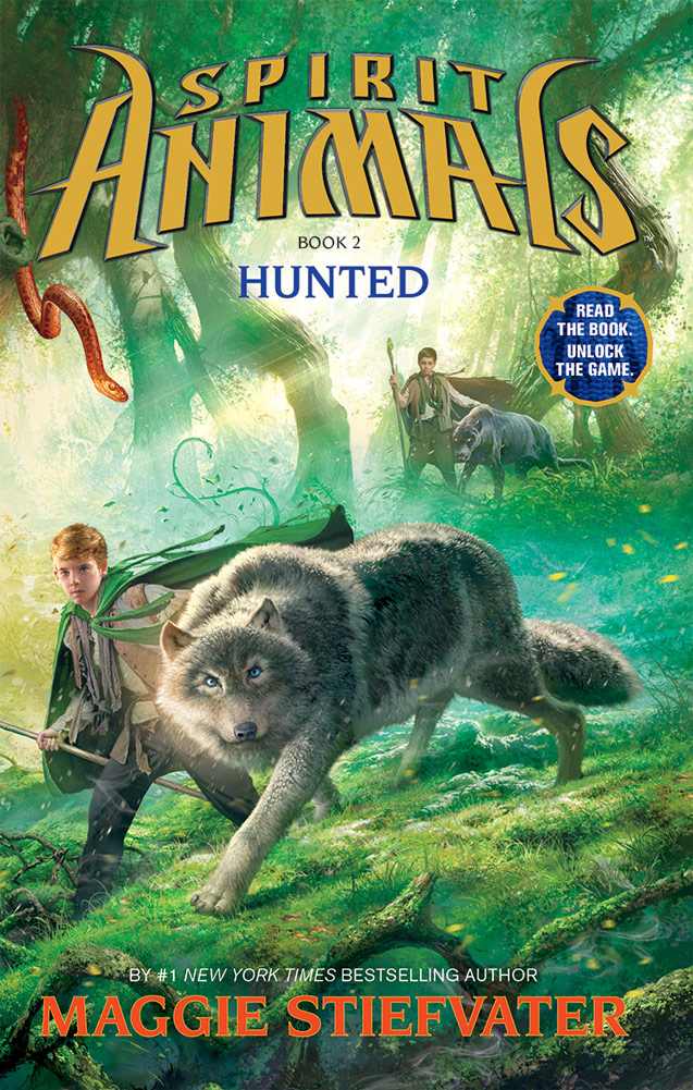 Spirit Animals 2 Hunted Maggie Stiefvater