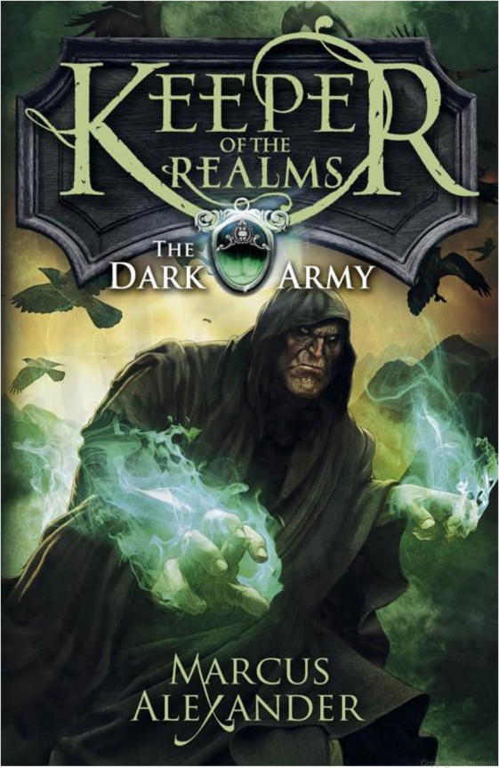 Keeper Of The Realms 2 The Dark Army Marcus Alexander