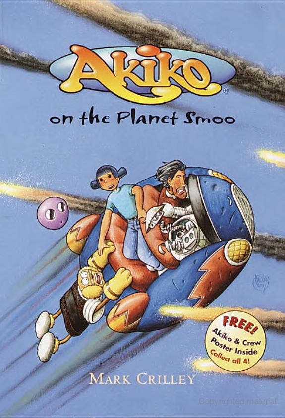 Akiko 1 Akiko On The Planet Smoo Mark Crilley