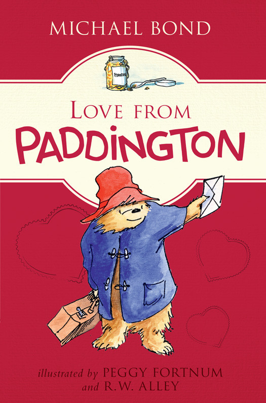 Love From Paddington 1st Michael Bond