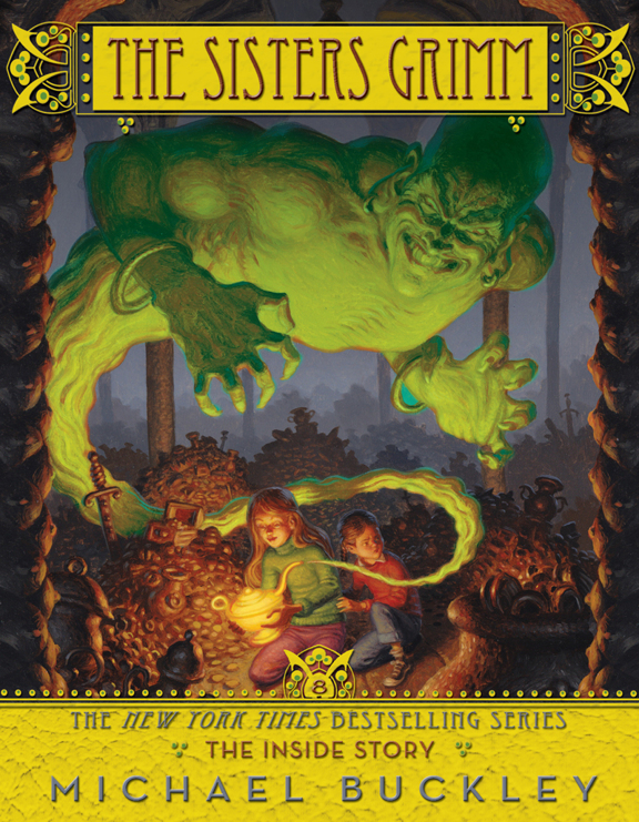 The Inside Story Sisters Grimm Book 8 Michael Buckley