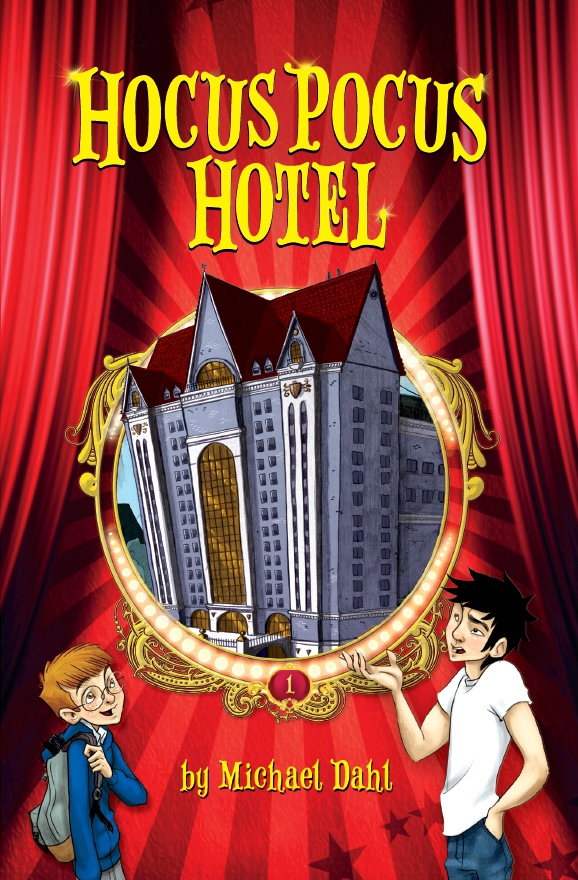Hocus Pocus Hotel Hocus Pocus Book 1 Michael Dahl