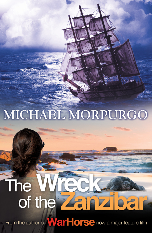 The Wreck Of The Zanzibar Michael Morpurgo