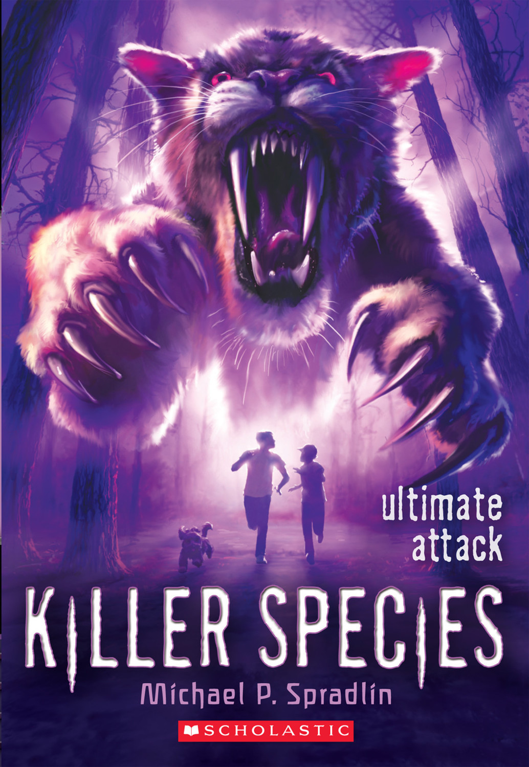 Ultimate Attack Killer Species Book 4 Michael P Spradlin
