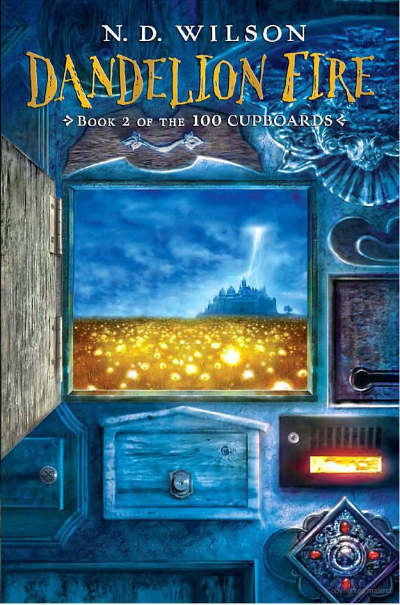 100 Cupboards 2 Dandelion Fire N D Wilson