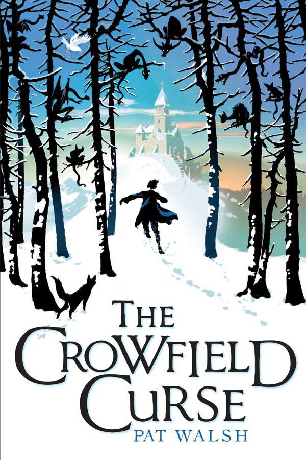 Crowfield 1 The Crowfield Curse Pat Walsh