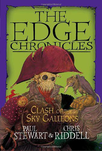 Edge Chronicles 09 Clash Of The Sky Galleons Paul Stewart Chris Riddell