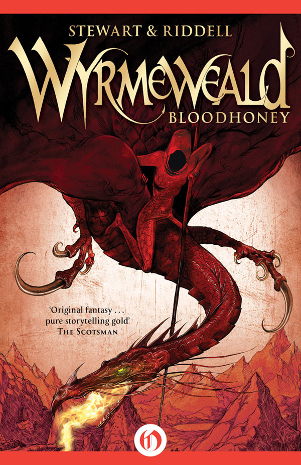 Wyrmeweald 2 Bloodhoney Paul Stewart Chris Riddell