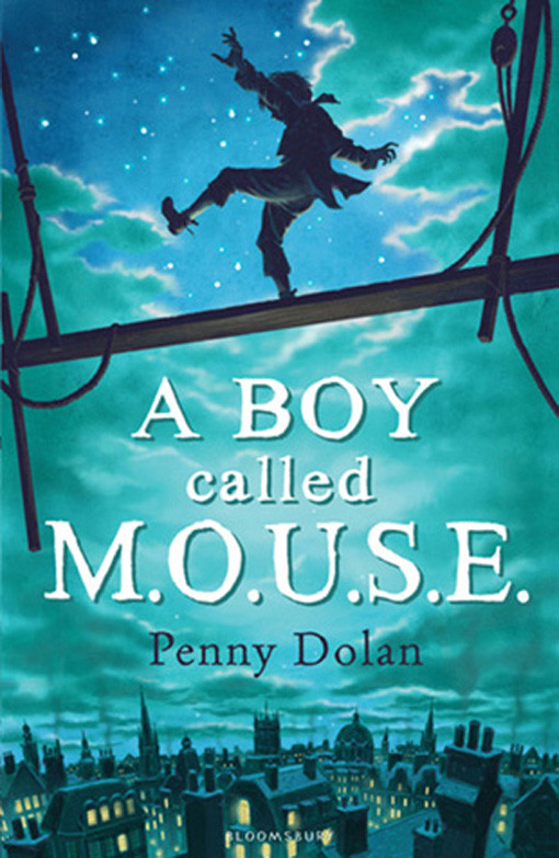 A Boy Called Mouse Penny Dolan