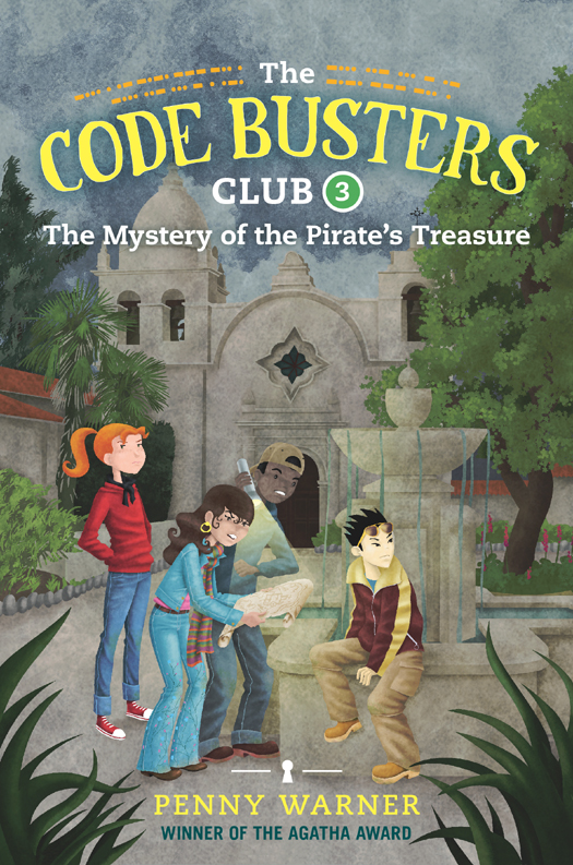 The Mystery Of The Pirates Treasure The Code Busters Club 3 Penny Warner