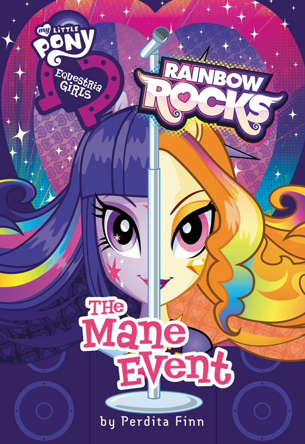 The Mane Event My Little Pony Equestria Girls Book 3 Perdita Finn