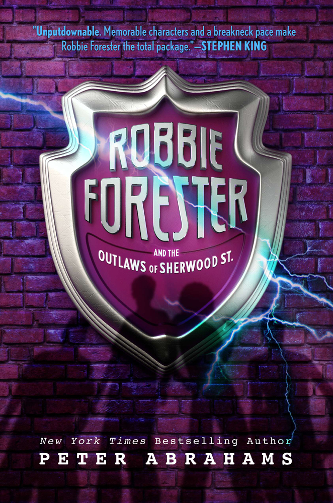 Robbie Forester Outlaws Of Sherwood St Book 1 Peter Abrahams