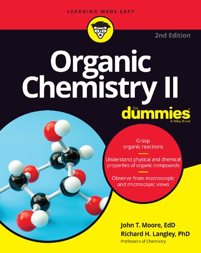 Organic Chemistry Ii For Dummies 2nd John T Moore Richard H Langley