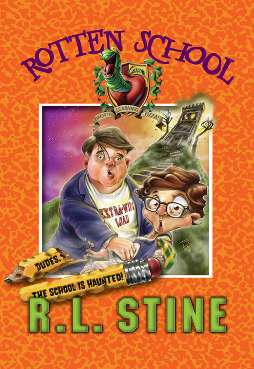 Dudes The School Is Haunted Rotten School 07 Rl Stine