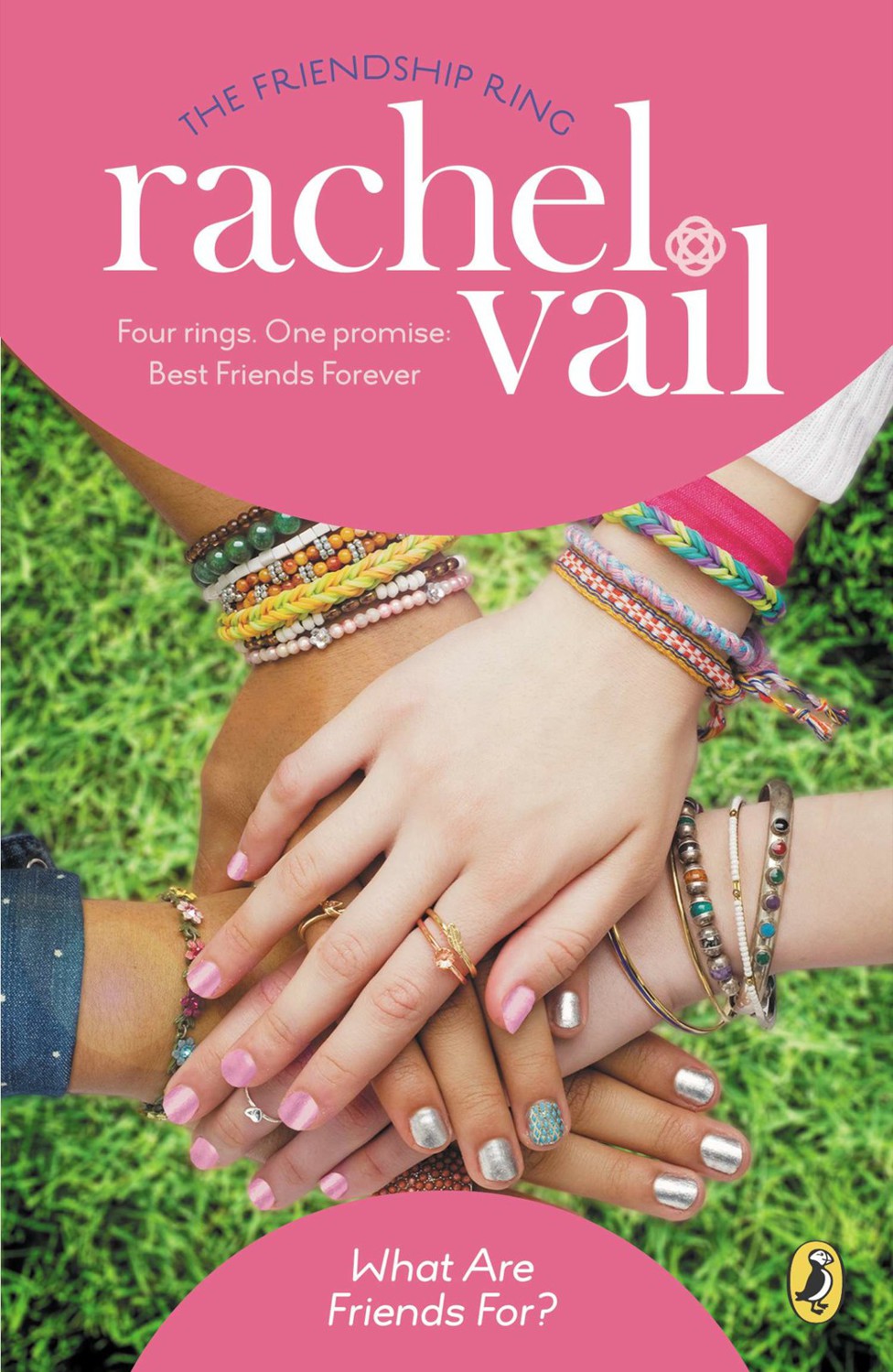 What Are Friends For Friendship Ring Book 4 Rachel Vail