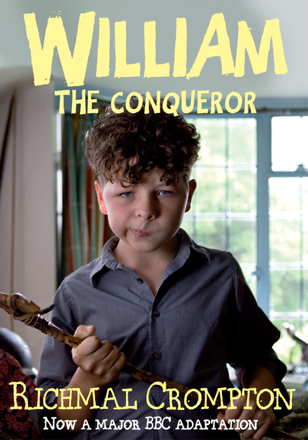 William The Conqueror Just William 6 Richmal Crompton