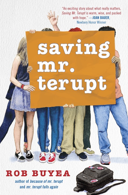 Saving Mr Terupt Rob Buyea