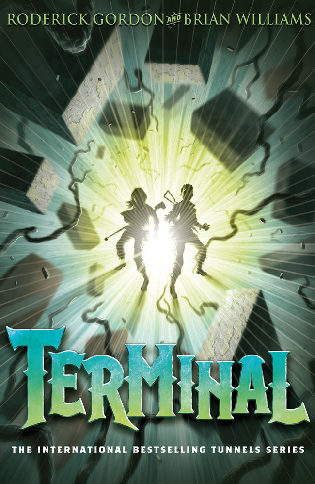Tunnels 6 Terminal Roderick Gordon Brian Williams