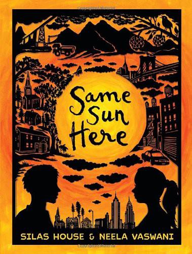 Same Sun Here Silas House