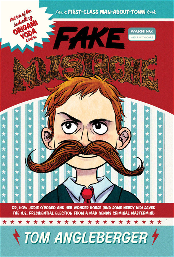 Fake Mustache Tom Angleberger