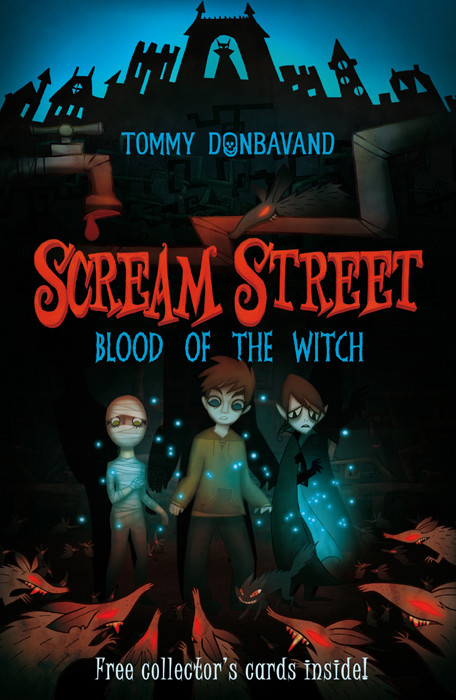Scream Street 02 Blood Of The Witch Tommy Donbavand