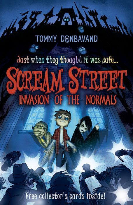 Scream Street 07 Invasion Of The Normals Tommy Donbavand