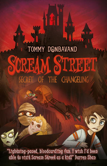 Scream Street 12 Secret Of The Changeling Tommy Donbavand