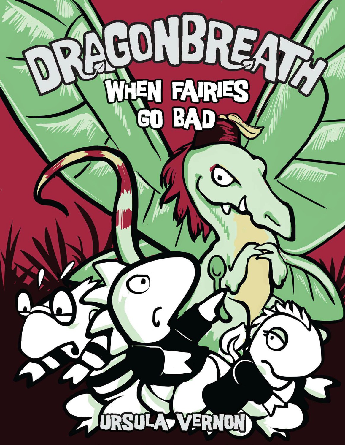 When Fairies Go Bad Dragonbreath Book 7 Ursula Vernon