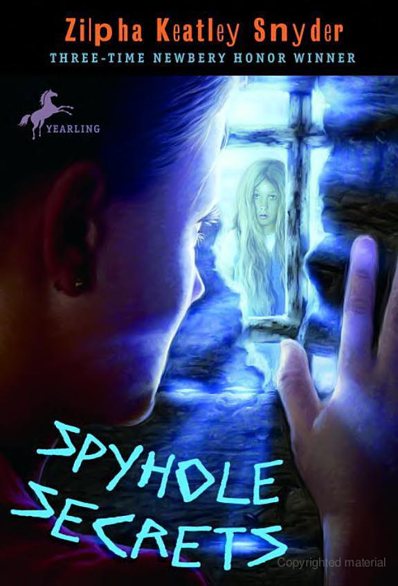 Spyhole Secrets 1st Zilpha Keatley Snyder