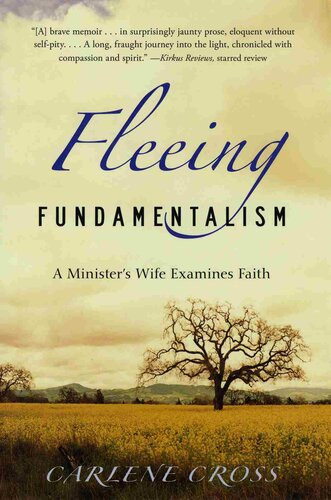 Fleeing Fundamentalism Carlene Cross
