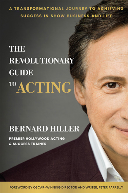 The Revolutionary Guide To Acting Bernard Hiller