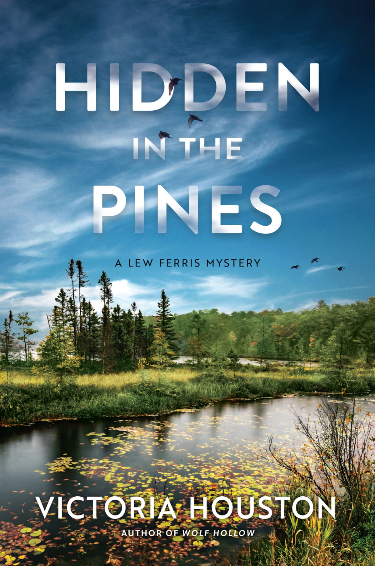 Hidden In The Pines Victoria Houston