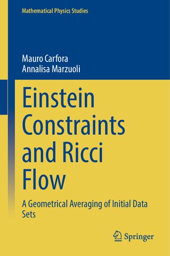 Einstein Constraints And Ricci Flow A Geometrical Averaging Of Initial Data Sets Mauro Carfora