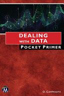 Dealing With Data Pocket Primer Oswald Campesato