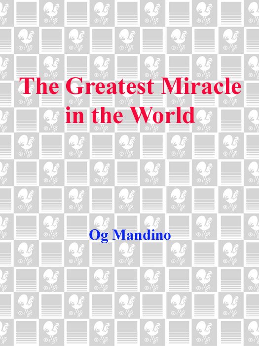 The Greatest Miracle In The World Og Mandino