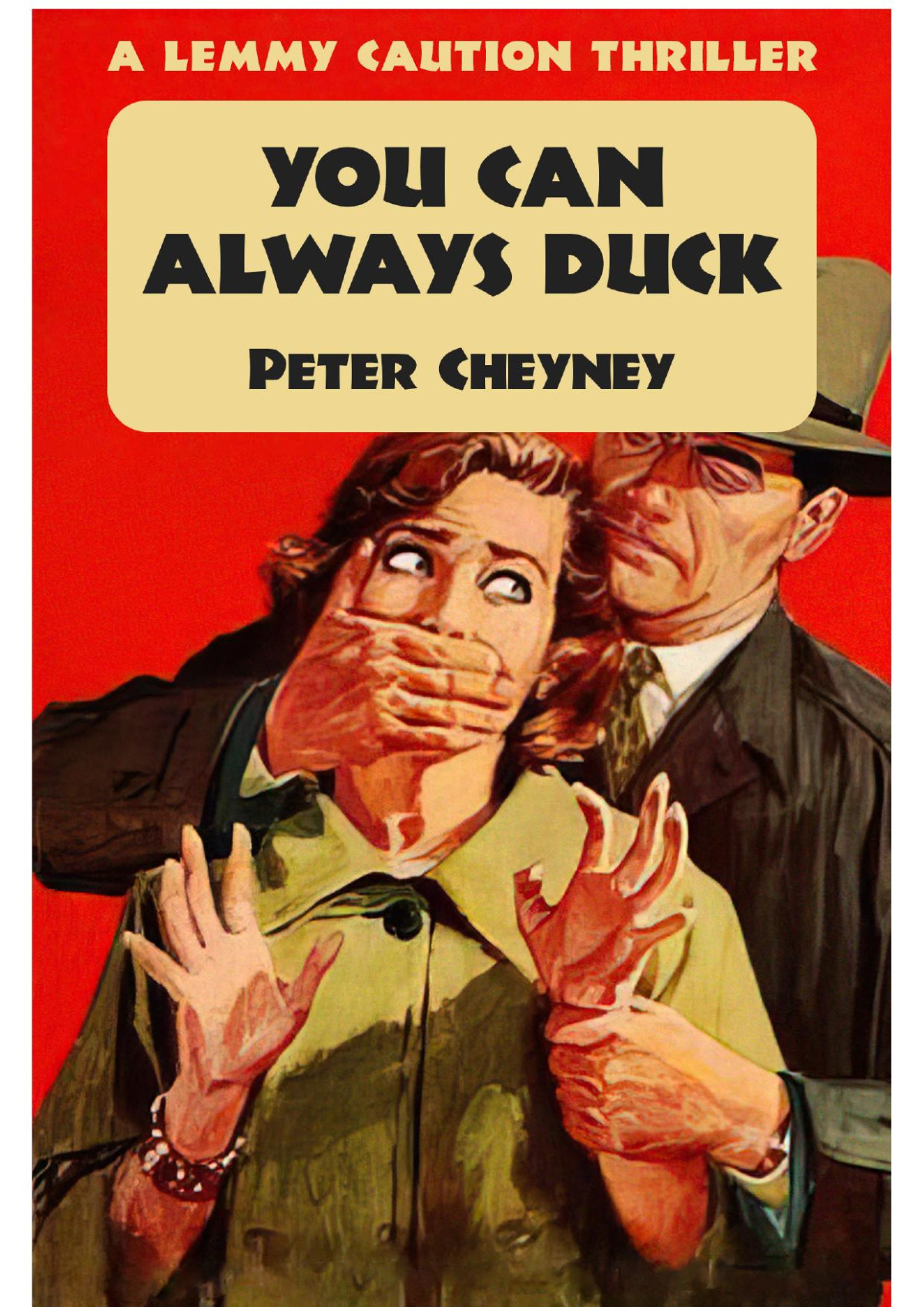 You Can Always Duck Peter Cheyney