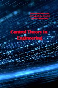 Control Theory In Engineering Constantin Volosencu Ali Saghafinia