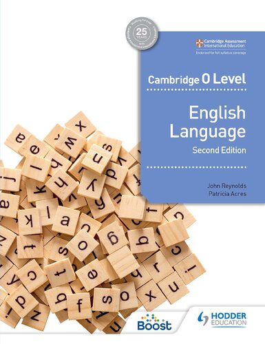 Cambridge O Level English Language 2nd Edition 2nd John Reynolds Patricia Acres