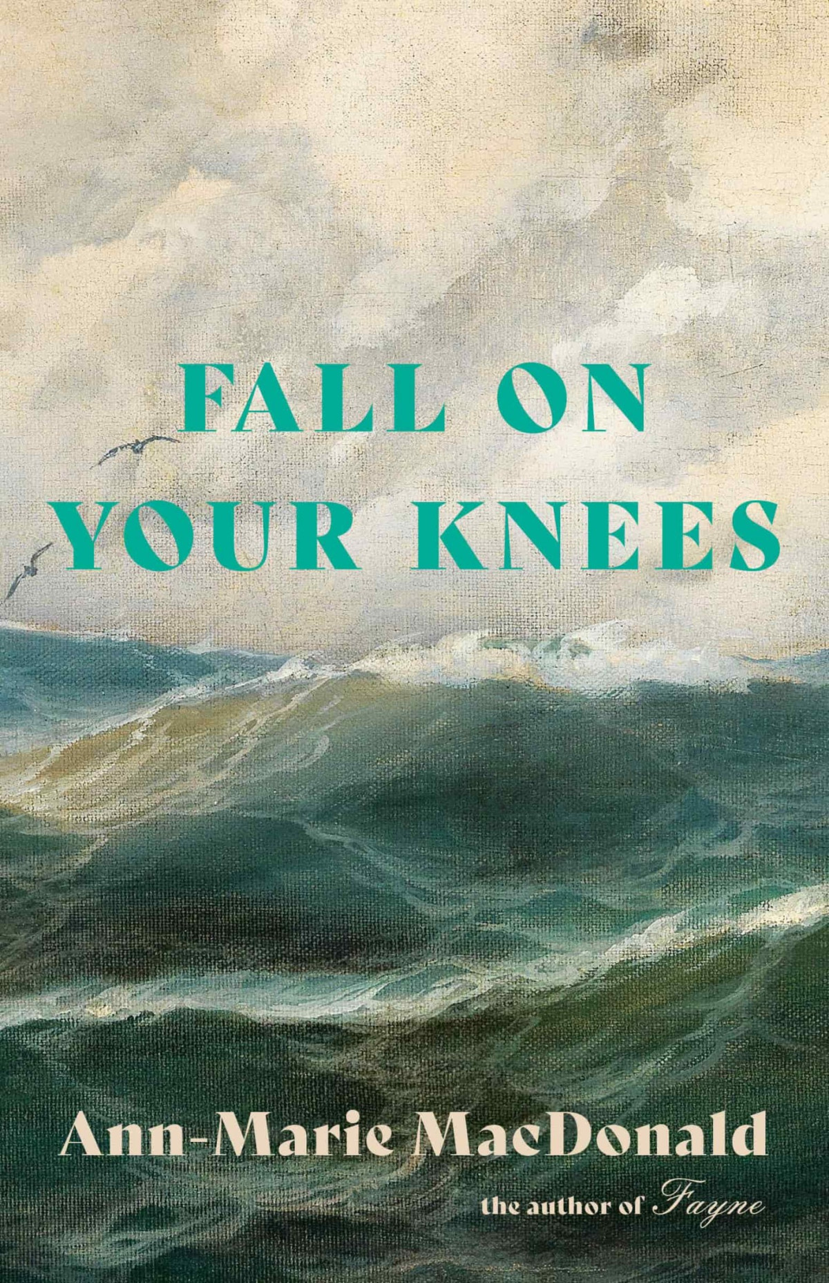 Fall On Your Knees Annmarie Macdonald
