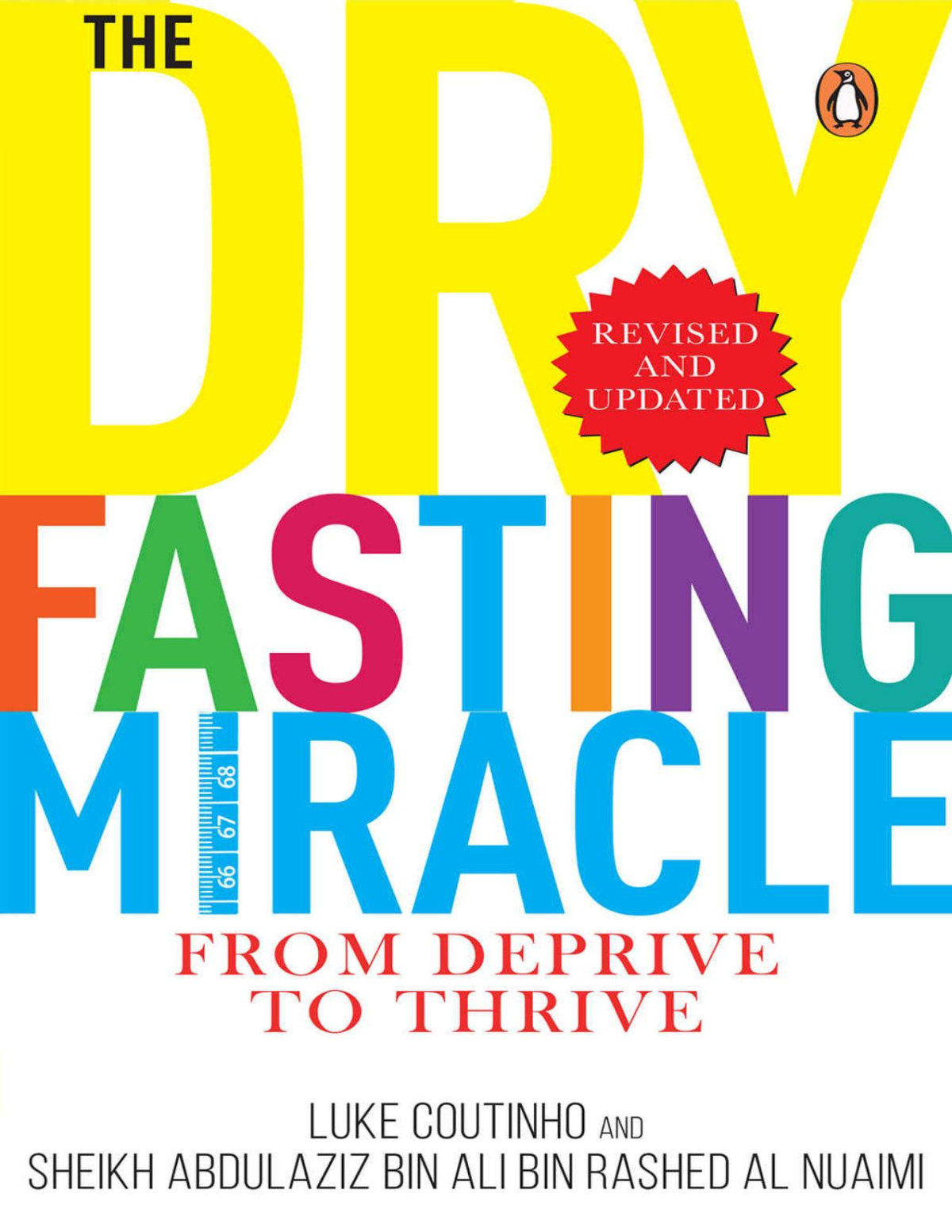 The Dry Fasting Miracle From Deprive To Thrive Luke Coutinho Sheikh Abdul Aziz Nuaimi